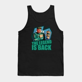 the Legend is back Tank Top